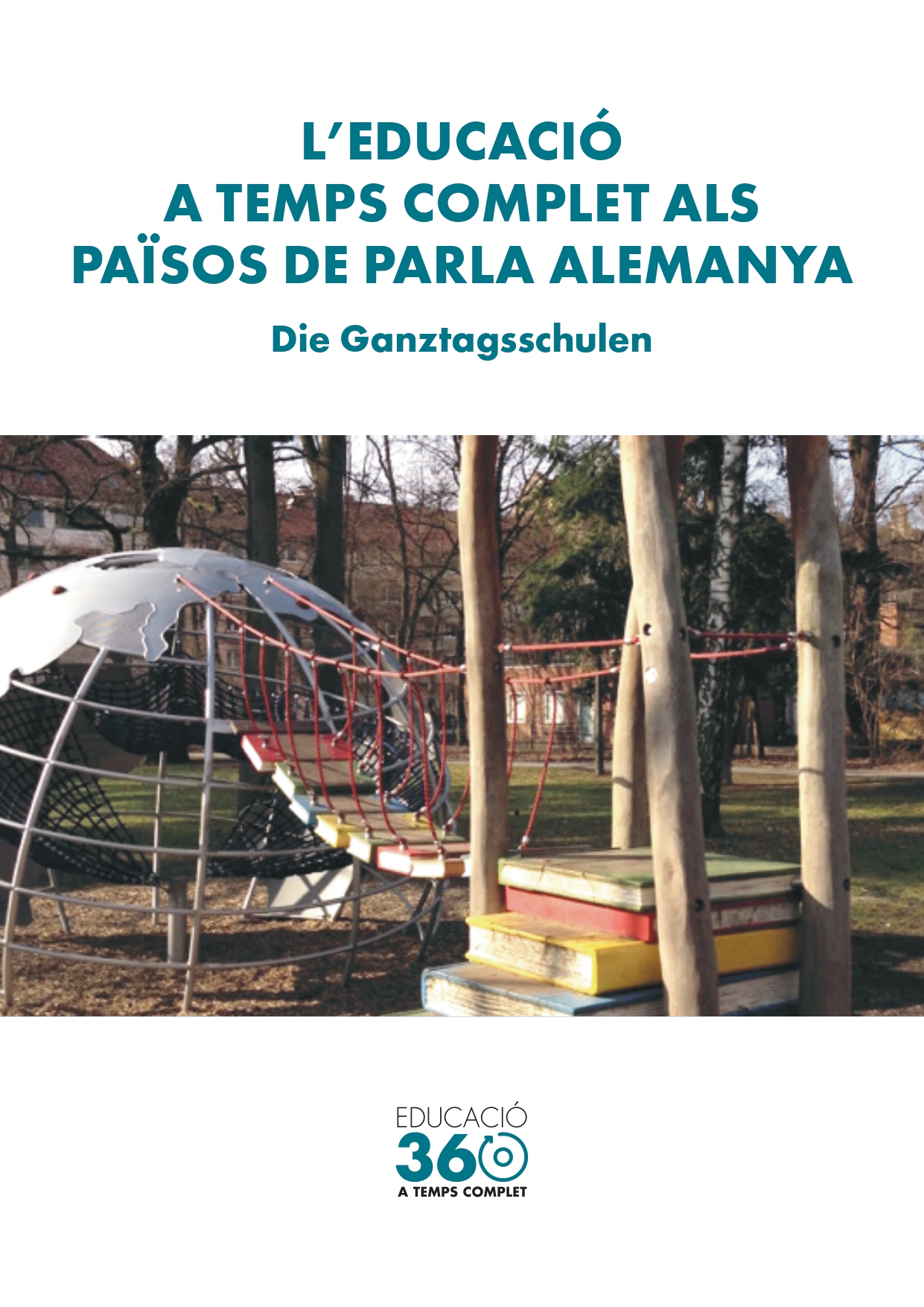 L'educació a temps complet als països de parla alemanya