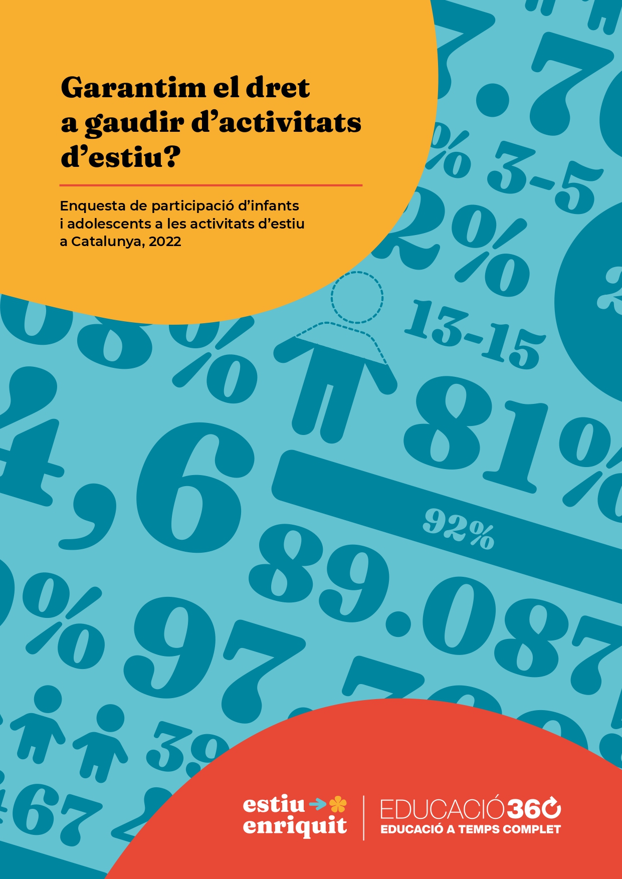 Garantim el dret a gaudir d’activitats d’estiu